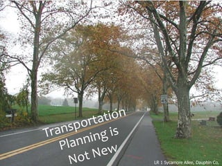 Bureau for Historic Preservation
  LR 1 Sycamore Allee, Dauphin Co.
 