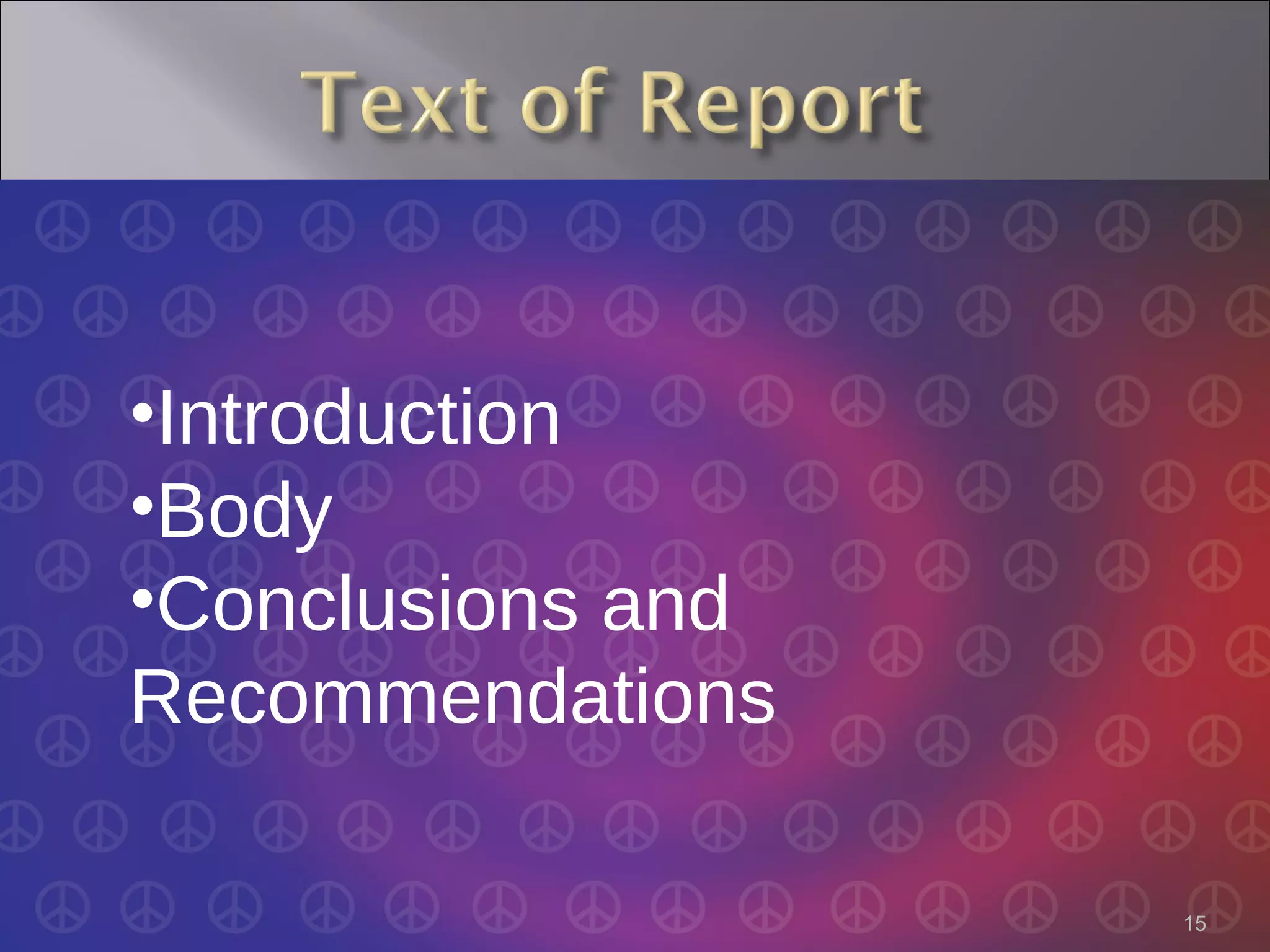 Introduction Body Conclusions and Recommendations 