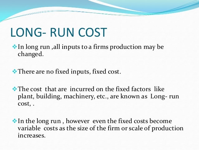 Long Run Examples Long Run Examples : Short Run Vs Long Run – ZTCB