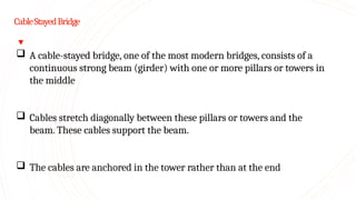 Long Span Bridges - Cable Stayed Br.pptx