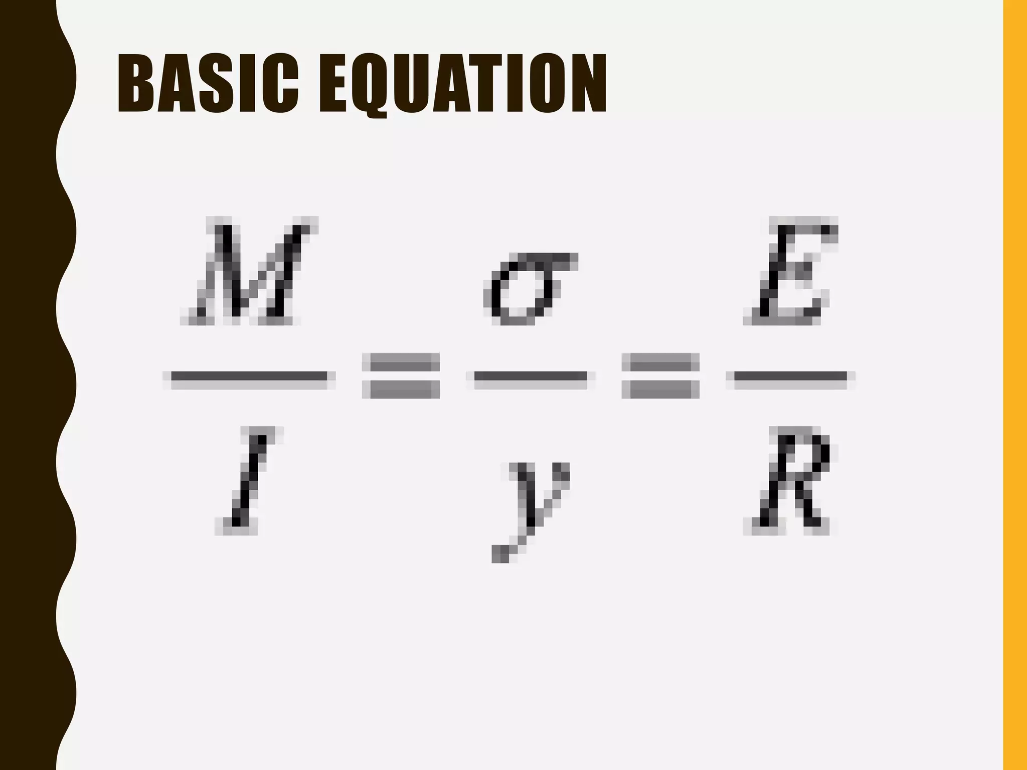 BASIC EQUATION
 