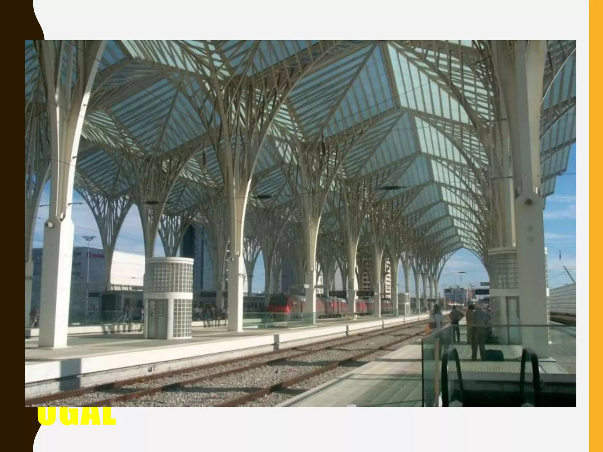 ORIENTE_STATION_LISBOA/PORT
UGAL
 