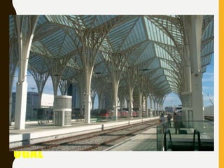 ORIENTE_STATION_LISBOA/PORT
UGAL
 