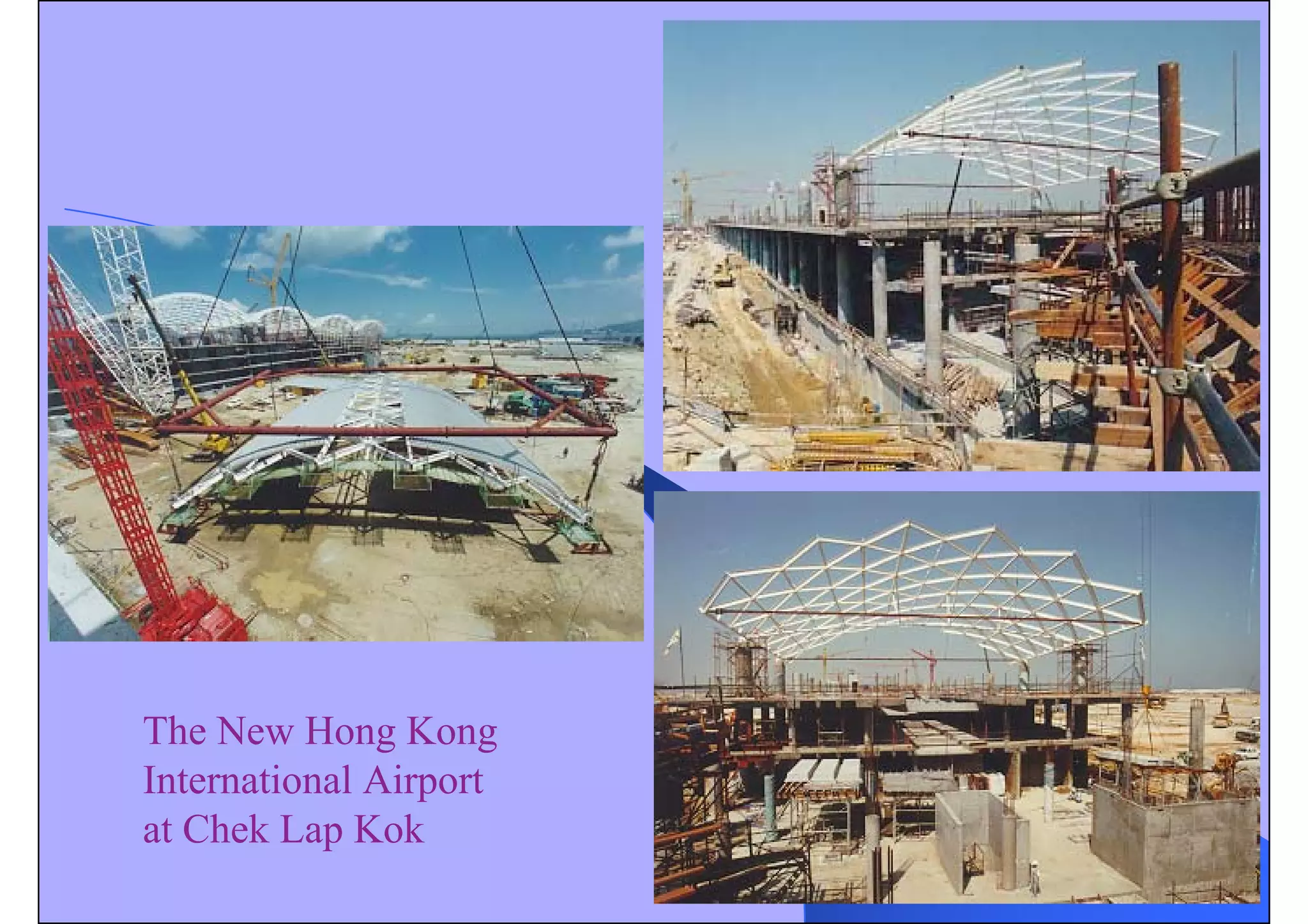 The New Hong Kong
International Airport
at Chek Lap Kok
 