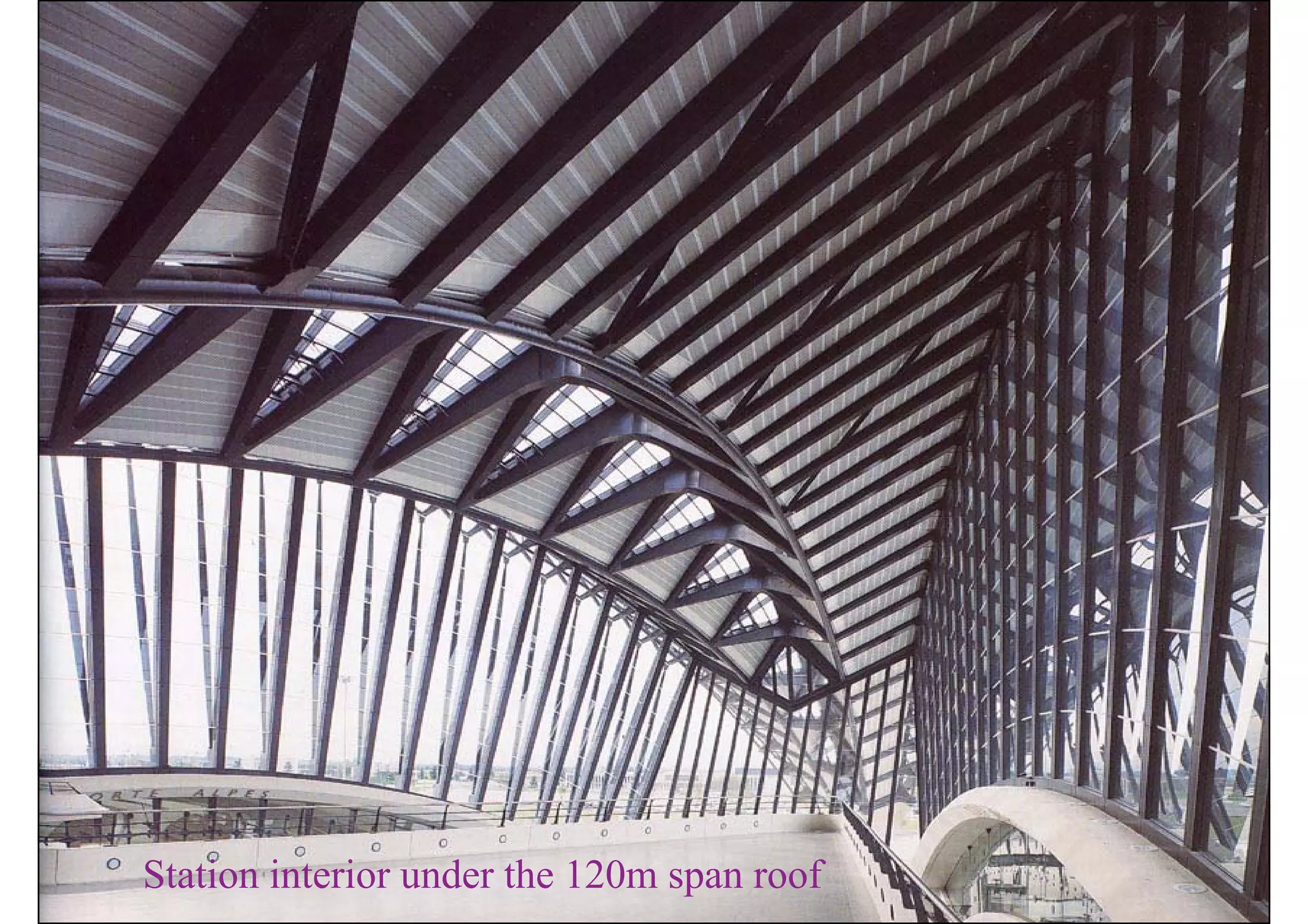 Station interior under the 120m span roof
 