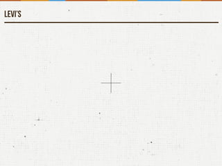 levi’s
 