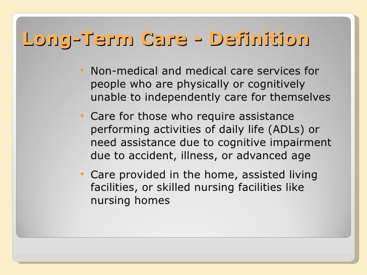Long Term Care Homes Definition Long Term Care Homes Definition