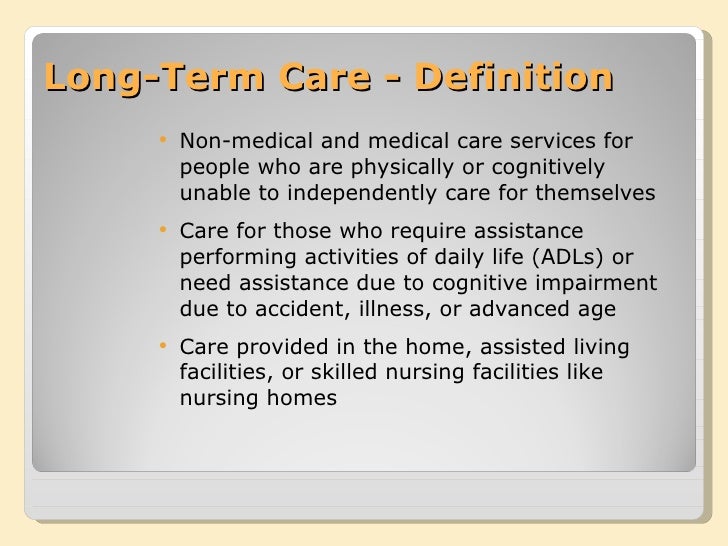 THE ABC s. of Long-Term Care. A guide to help you and your ...