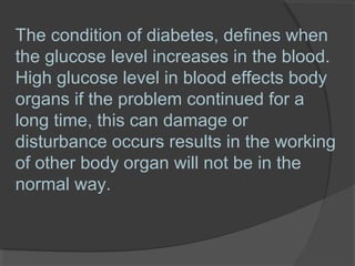 Long term complications due to the diabetes | PPT