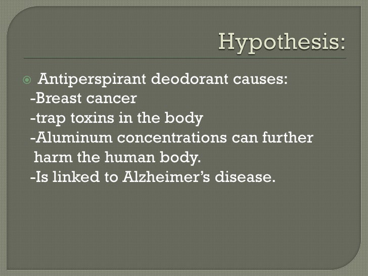 Long term effects of antiperspirant deodorant1