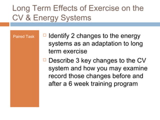Long term effects of exercise on cv & energy systems | PPT