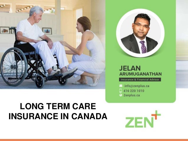 GET EXTRA CARE THROUGH LONG TERM INSURANCE AGENTS CANADA GET EXTRA CARE THROUGH LONG TERM INSURANCE AGENTS CANADA