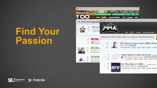 Find Your
Passion
 