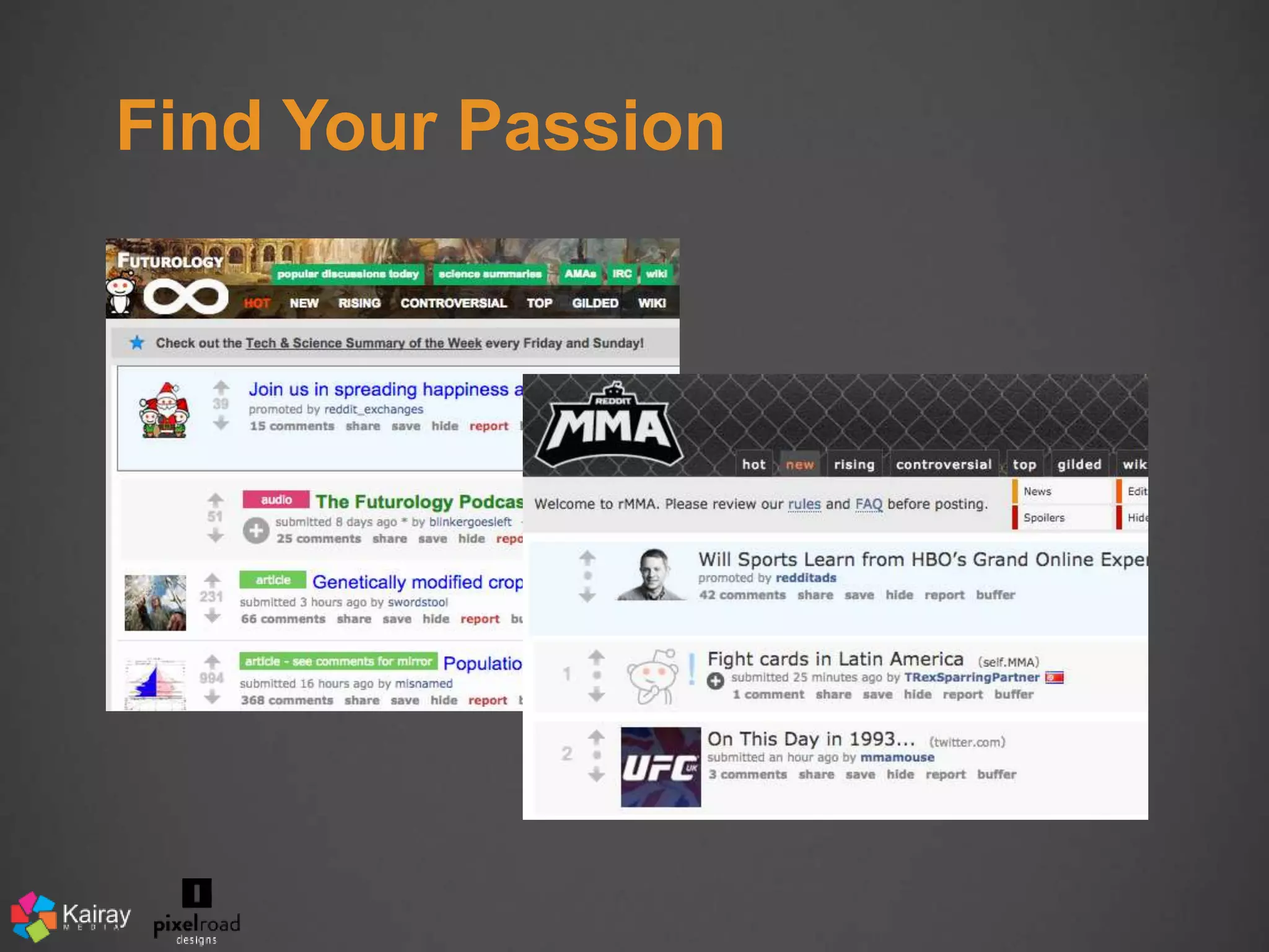 Find Your Passion 
 