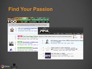 Find Your Passion 
 