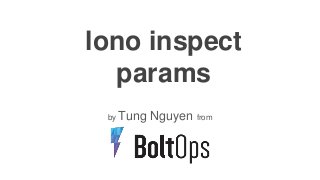 lono inspect
params
by Tung Nguyen from
 