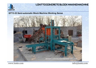 QTY3-35 Semi-automatic Block Machine Working Sense
 