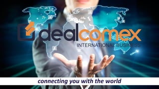 connecting you with the world
 