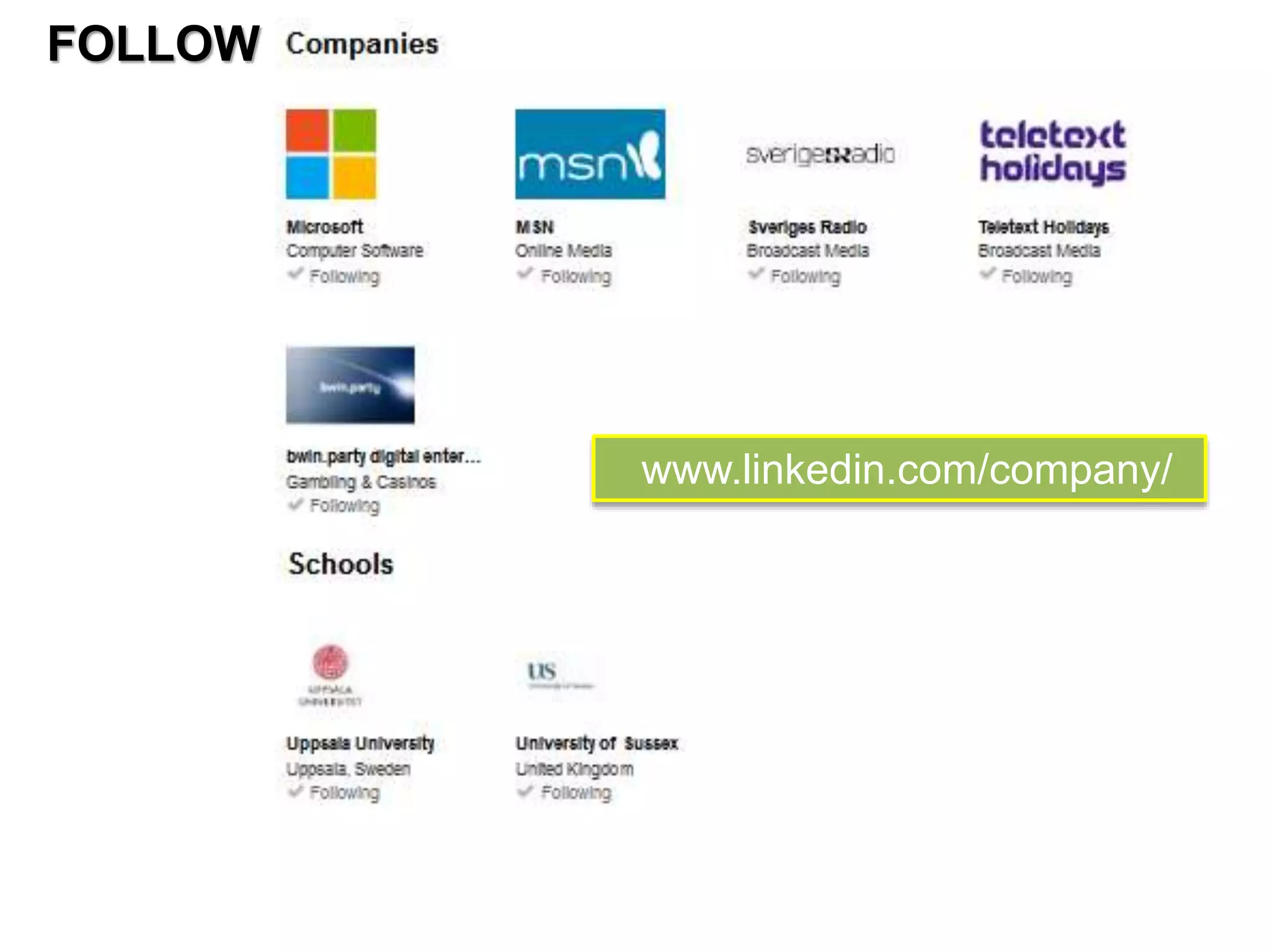 FOLLOW 
www.linkedin.com/company/ 
 