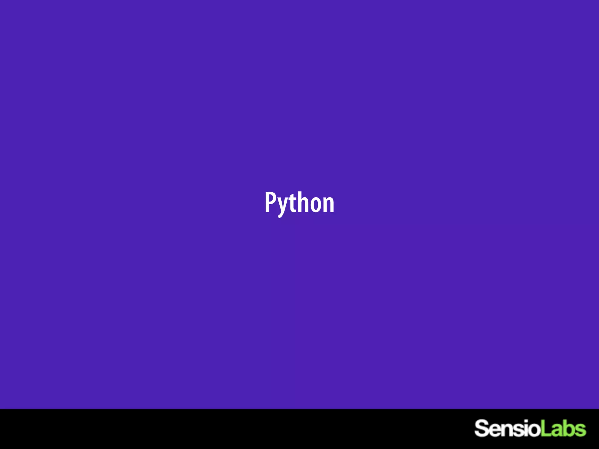 Python
 