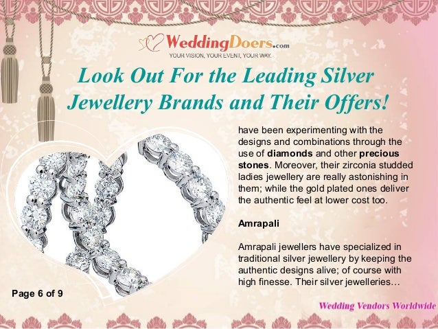 Look out for the leading silver jewellery brands and their offers!