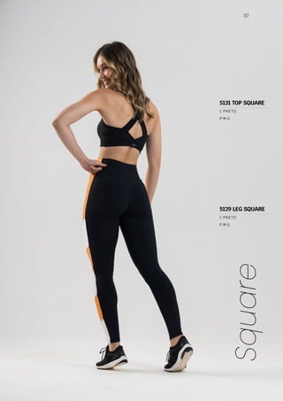 107
Square
P M G
1 PRETO
P M G
1 PRETO
5129 LEG SQUARE
5131 TOP SQUARE
 