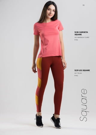 116
Square
P M G
P M G
347 TELHA
5129 LEG SQUARE
5128 CAMISETA
SQUARE
263 MARSALA CLARO
 