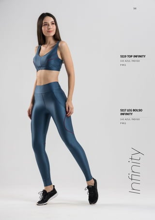 144
Infinity
P M G
145 AZUL ÍNDIGO
P M G
145 AZUL ÍNDIGO
5119 TOP INFINITY
5117 LEG BOLSO
INFINITY
 