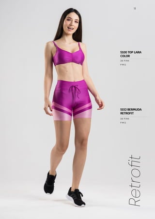 18
Retrofit
5100 TOP LARA
COLOR
P M G
38 PINK
5152 BERMUDA
RETROFIT
P M G
38 PINK
 