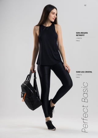 182
Perfect
Basic
P M G
1 PRETO
P M G
1 PRETO
5094 REGATA
RETROFIT
5200 LEG CRISTAL
 