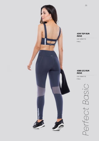 215
Perfect
Basic
P M G
P M G
100 GRAFITE
100 GRAFITE
4588 LEG RUN
MOVE
4599 TOP RUN
MOVE
 