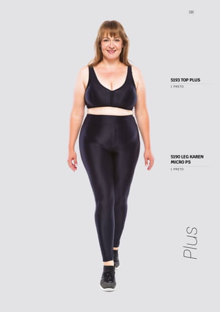 290
Plus
1 PRETO
1 PRETO
5190 LEG KAREN
MICRO PS
5193 TOP PLUS
 