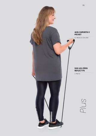 295
Plus
52 MESCLA ESCURO
1 PRETO
5191 LEG ZÍPER
REFLECT PS
4626 CAMISETA V
POCKET
 