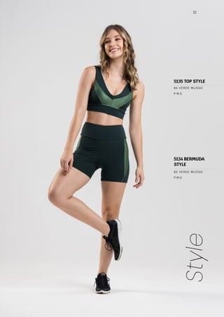 50
Style
P M G
86 VERDE MUSGO
P M G
86 VERDE MUSGO
5134 BERMUDA
STYLE
5135 TOP STYLE
 