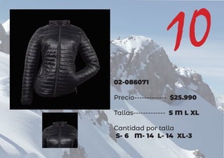02-086071
Precio------------- $25.990
Tallas------------- S M L XL
Cantidad por talla
S- 6 M- 14 L- 14 XL-3
10
 