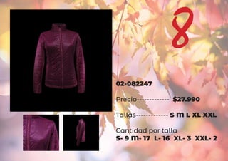 02-082247
Precio------------- $27.990
Tallas------------- S M L XL XXL
Cantidad por talla
S- 9 M- 17 L- 16 XL- 3 XXL- 2
8
 