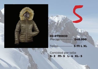 02-0790830
Precio------------- $48.990
Tallas------------- S M L XL
Cantidad por talla
S- 2 M- 5 L- 4 XL- 5
5
 