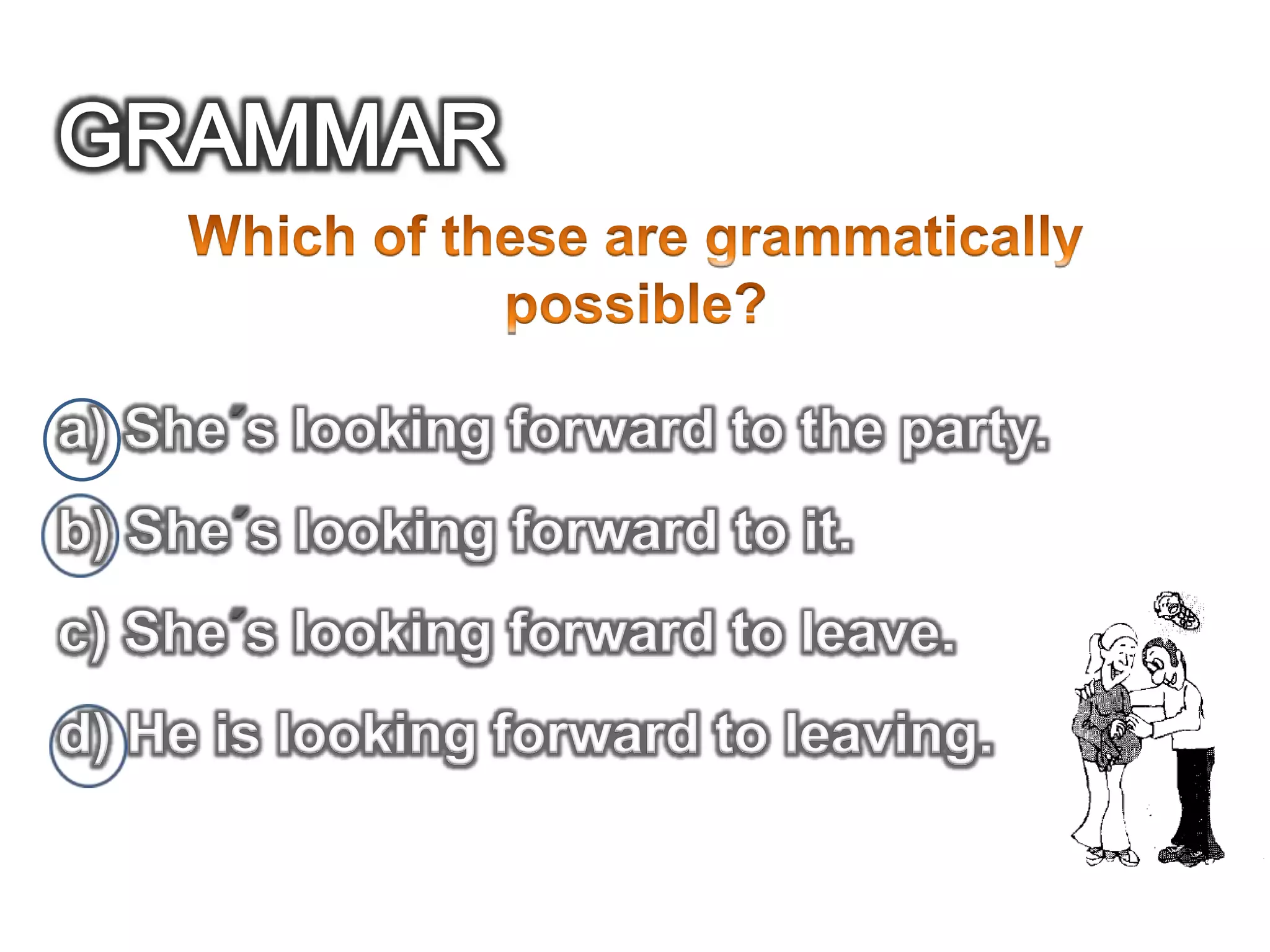 Phrasal verb - Look forward to something | PPTX