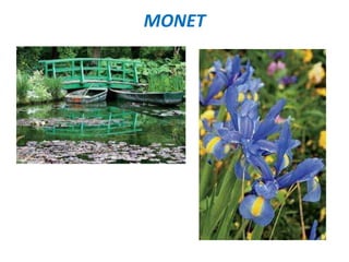 MONET
 