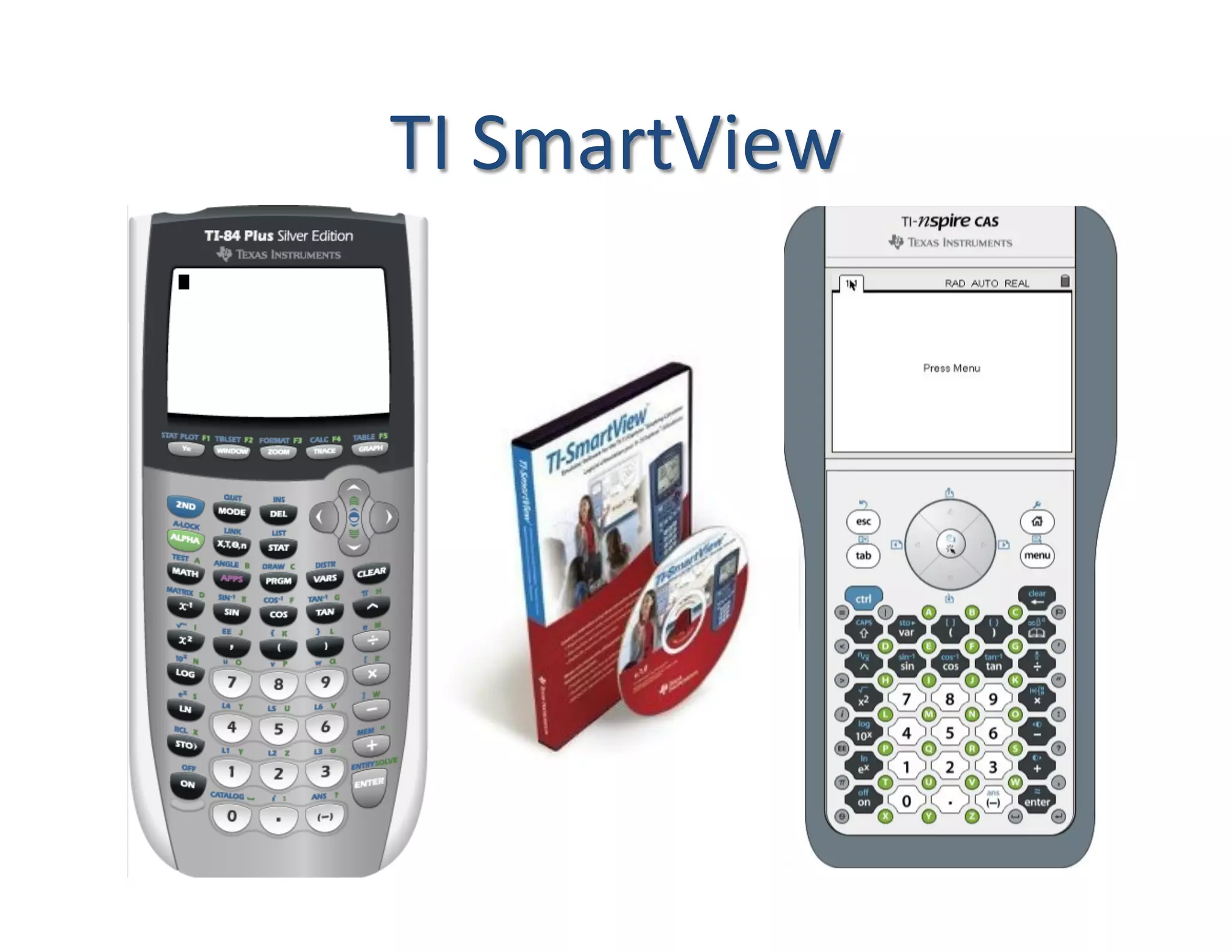 TI	
  SmartView	
  
 