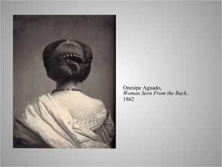 Onesipe Aguado, Woman Seen From the Back, 1862 