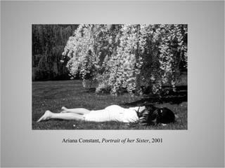 Ariana Constant,  Portrait of her Sister , 2001 