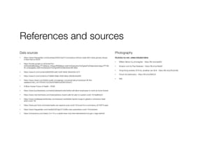 References and sources
Data sources
• https://www.theguardian.com/business/2020/mar/31/coronavirus-britons-made-80m-extra-grocery-shops-
in-less-than-a-month
• https://books.google.co.uk/books?id=-
02fDwAAQBAJ&lpg=PT166&ots=4HbpoAPjG8&dq=radio%20adoption%20great%20depression&pg=PT166
#v=onepage&q=radio%20adoption%20great%20depression&f=false
• https://www.ft.com/content/a932f469-eef2-4c85-9edb-38d4dc9c1e73
• https://www.ft.com/content/cc70d690-99a6-4056-9ebe-d0b39c40a359
• https://www.cityam.com/british-public-increasingly-concerned-about-lockdown-lift-this-
weekend/?dm_i=61YZ%2C1UCJ%2CP38X2%2C6X7G%2C1
• A More Human Future of Health – R/GA
• https://www.buzzfeednews.com/article/alexkantrowitz/twitter-will-allow-employees-to-work-at-home-forever
• https://www.med-technews.com/news/advisory-board-calls-for-plan-to-sustain-covid-19-healthtech/
• https://www.mobilepaymentstoday.com/news/aci-worldwide-reports-surge-in-global-e-commerce-retail-
amid-covid-19/
• https://www.just-food.com/news/nestle-ceo-expects-post-covid-19-boost-for-e-commerce_id143574.aspx
• https://www.theguardian.com/media/2020/apr/21/netflix-new-subscribers-covid-19-lockdown
• https://civicscience.com/nearly-3-in-10-u-s-adults-have-now-tried-telemedicine-but-gen-z-lags-behind/
Photography
All photos my own, unless indicated below
• William Gibson by pmonaghan - https://flic.kr/p/axkiS3
• Amazon.com by Paul Swansen - https://flic.kr/p/HetwD
• Hong Kong protests 2019 by Jonathan van Smit - https://flic.kr/p/2ho2m9d
• Circuit city bankruptcy - https://flic.kr/p/66rCch
• blah
 