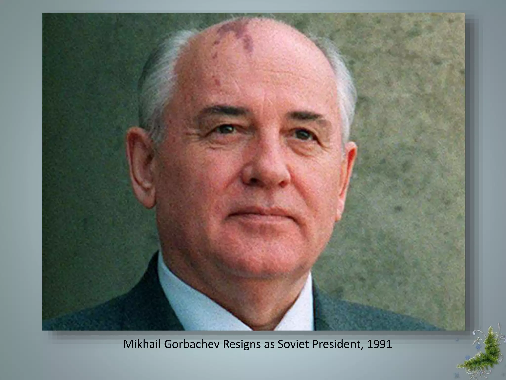 Mikhail Gorbachev Resigns as Soviet President, 1991
 