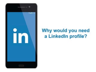 Looking beyond the CV: Developing a LinkedIn Profile