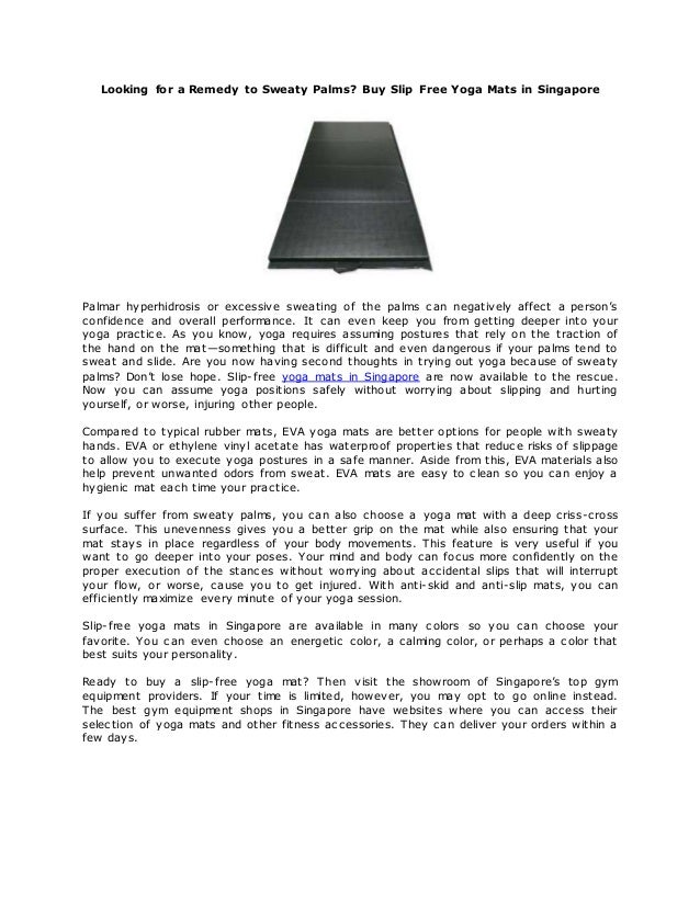 Looking For A Remedy To Sweaty Palms Buy Slip Free Yoga Mats In Sing