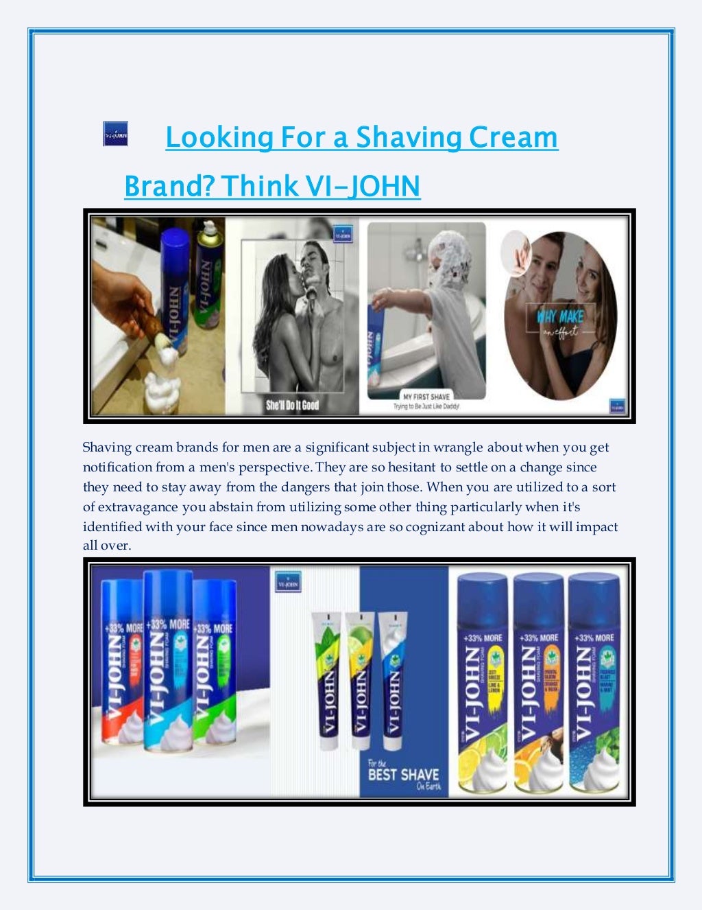 Looking for a shaving cream brand