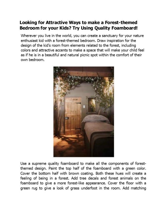 Looking For Attractive Ways To Make A Forest Themed Bedroom