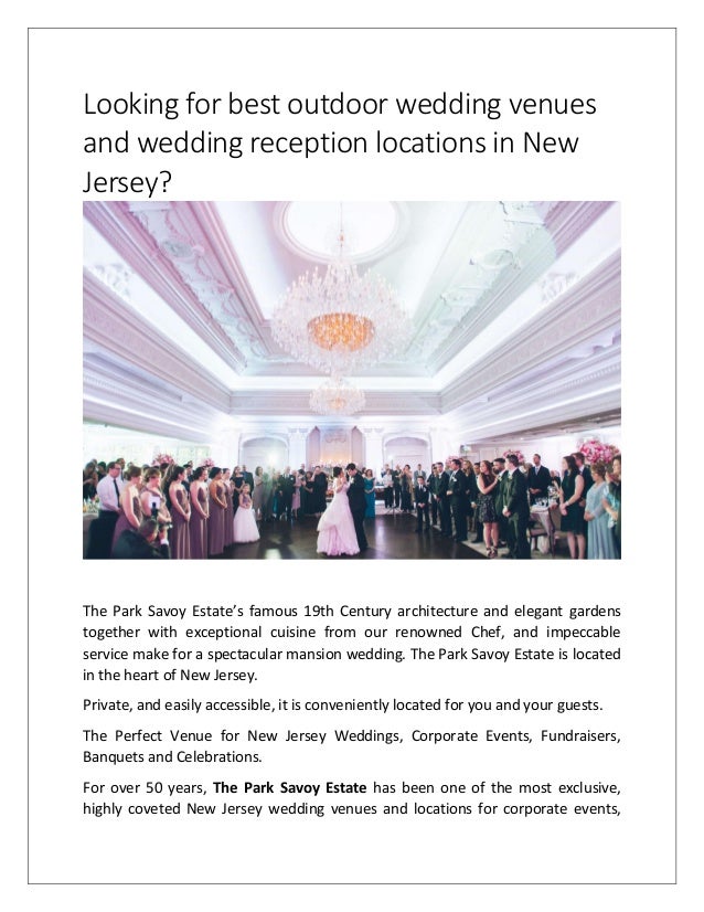 Looking For Best Outdoor Wedding Venues And Wedding Reception Locatio