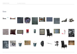 Looking for Hue Visual Research Presentation
Slate
 